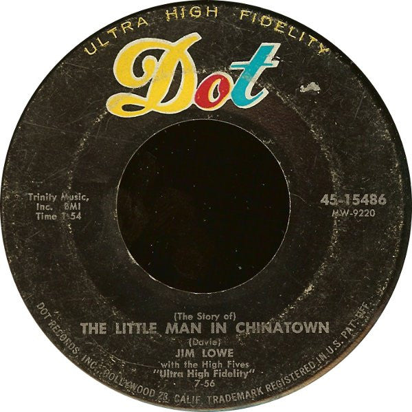 Jim Lowe (2) With The High Fives (2) : The Green Door / (The Story Of) The Little Man In Chinatown (7", Single)