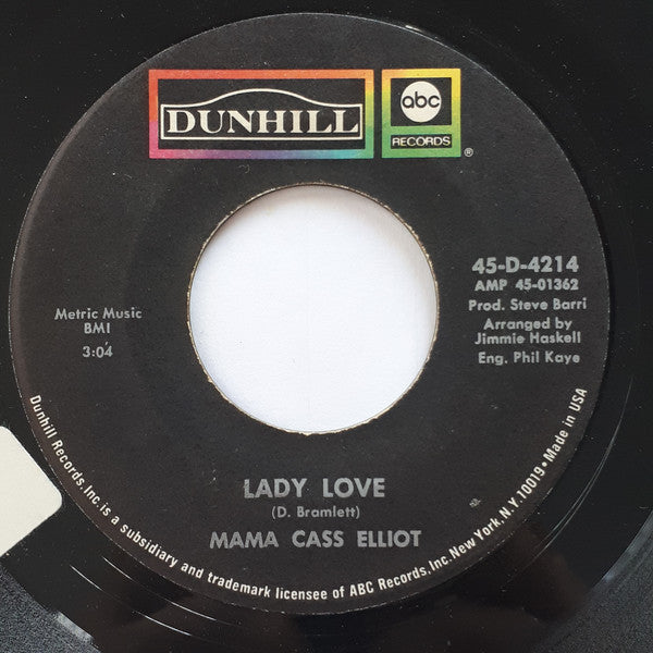 Mama Cass Elliot* : Make Your Own Kind Of Music (7")