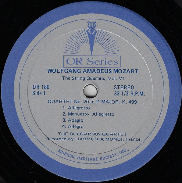 Wolfgang Amadeus Mozart / The Bulgarian Quartet*, Dimo Dimov (2), Alexandre Thomov, Dimitre Tchilikov, Dimitre Kosev : The String Quartets: Volume VI (LP)