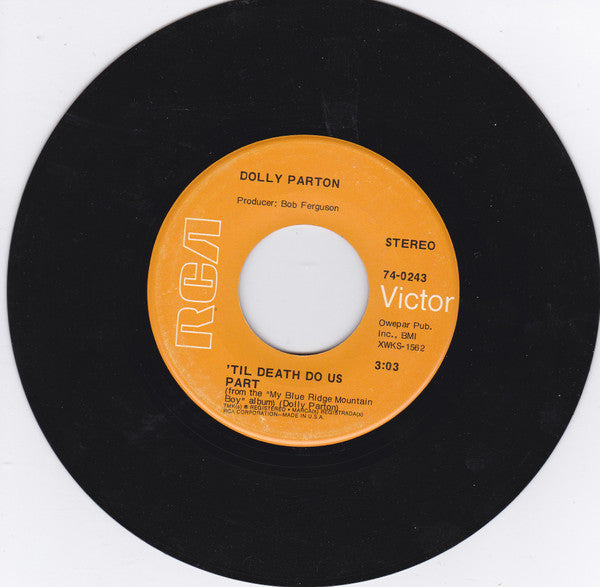 Dolly Parton : My Blue Ridge Mountain Boy / `Til Death Do Us Part (7", Single)