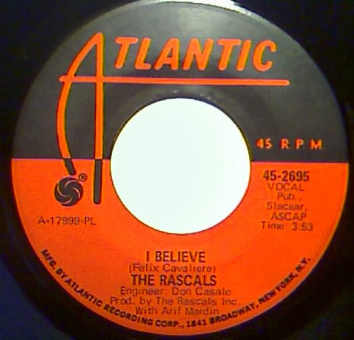 The Rascals : Hold On / I Believe (7", Pla)