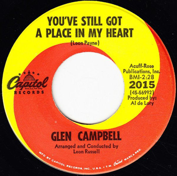 Glen Campbell : By The Time I Get To Phoenix / You've Still Got A Place In My Heart (7", Scr)