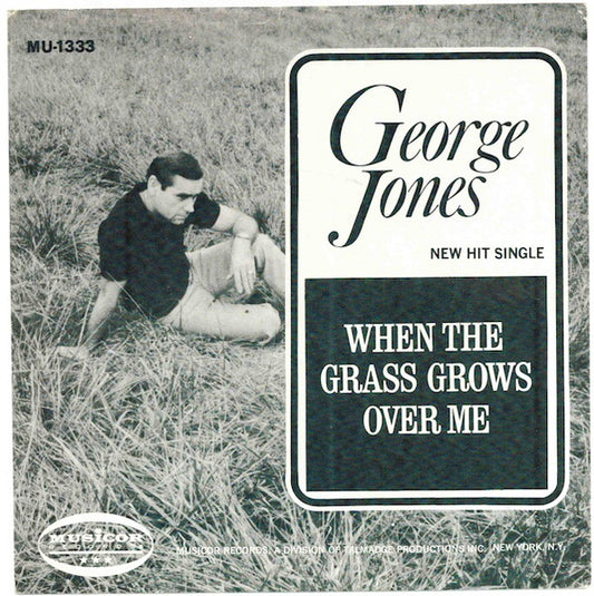 George Jones (2) : When The Grass Grows Over Me / Heartaches And Hangovers (7", Single)
