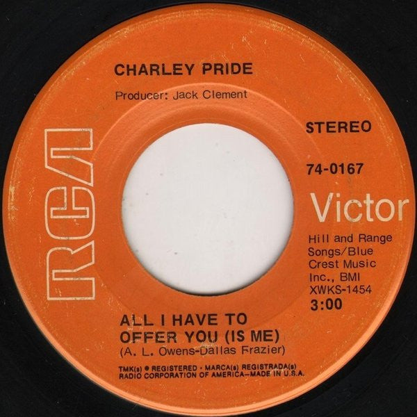 Charley Pride : All I Have To Offer You (Is Me) / A Brand New Bed Of Roses (7", Ind)