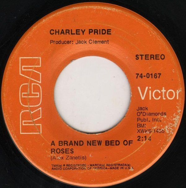 Charley Pride : All I Have To Offer You (Is Me) / A Brand New Bed Of Roses (7", Ind)