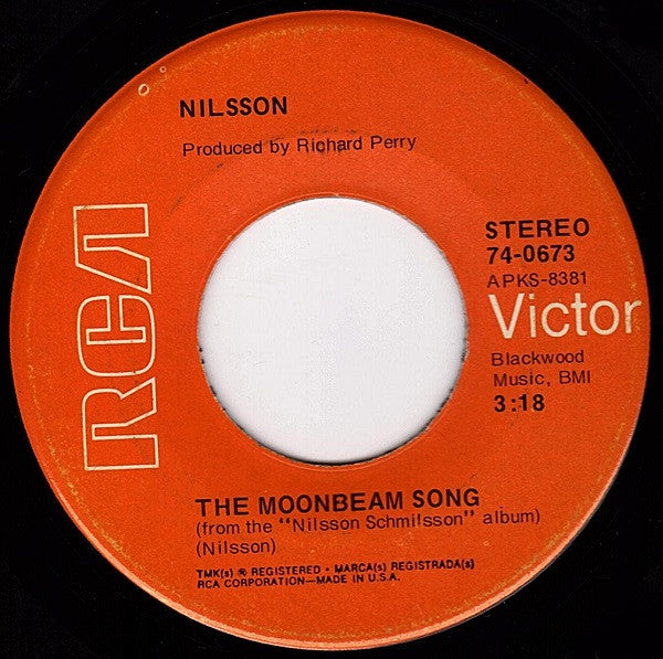 Nilsson* : Jump Into The Fire / The Moonbeam Song (7", Roc)