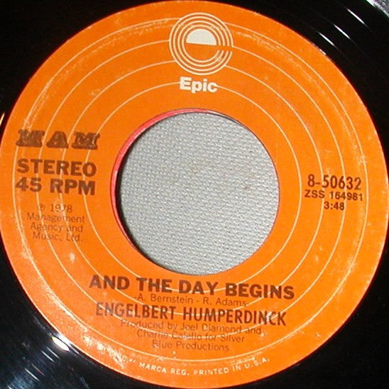 Engelbert Humperdinck : This Moment In Time / And The Day Begins (7", Styrene)