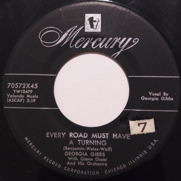 Georgia Gibbs : Dance With Me Henry / Every Road Must Have A Turning (7", Styrene)