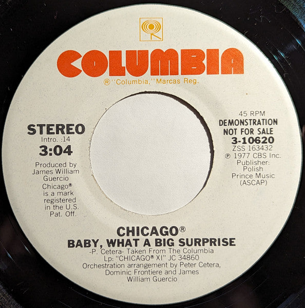 Chicago (2) : Baby, What A Big Surprise (7", Promo)