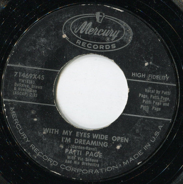 Patti Page : With My Eyes Wide Open I'm Dreaming / My Mother's Eyes (7")