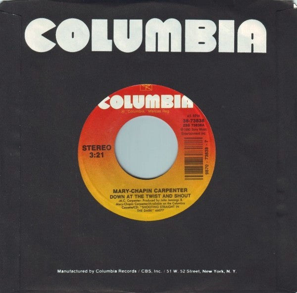 Mary-Chapin Carpenter* : Down At The Twist And Shout (7", Single, Styrene, Car)