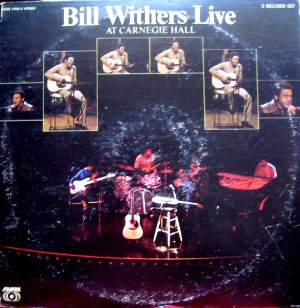 Bill Withers : Bill Withers Live At Carnegie Hall (2xLP, Album, Son)