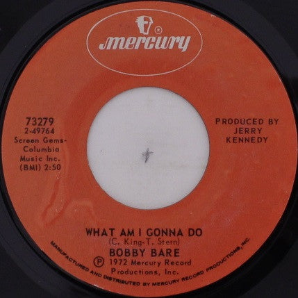Bobby Bare : What Am I Gonna Do / Love Forever (7", Single)