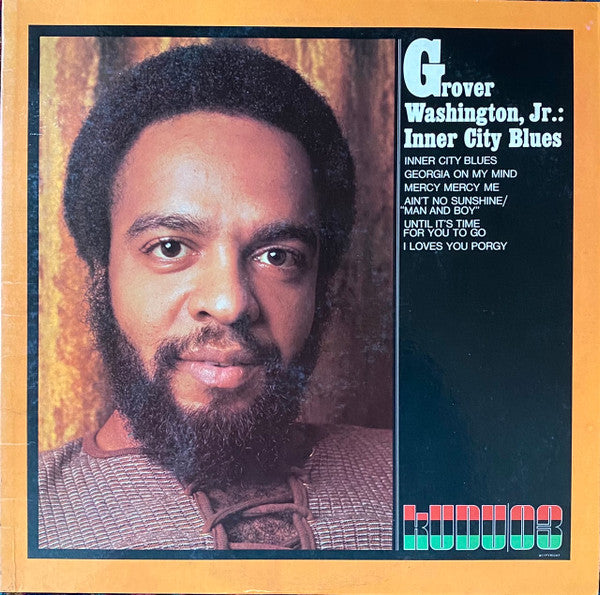 Grover Washington, Jr. : Inner City Blues (LP, Album, RE, SPR)