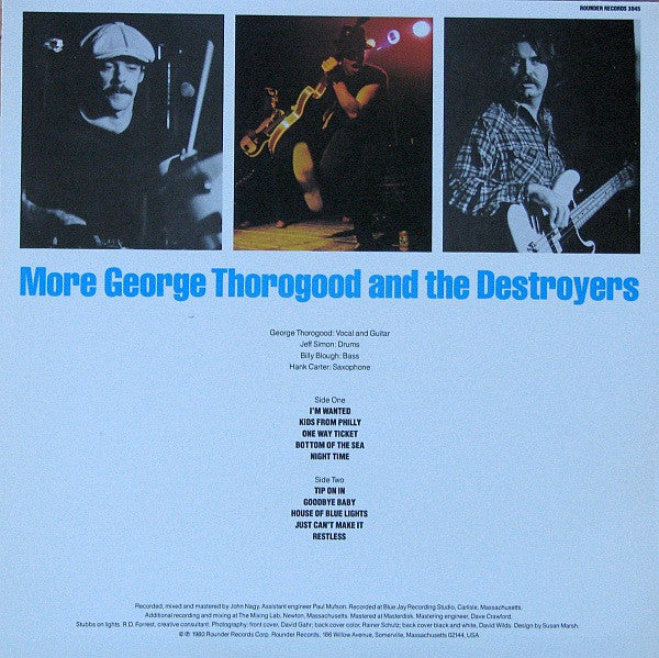 George Thorogood And The Destroyers* : More George Thorogood And The Destroyers (LP, Album, Club)