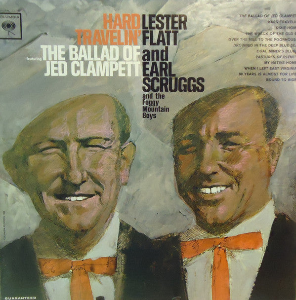 Flatt & Scruggs And The Foggy Mountain Boys : Hard Travelin' (LP, Album, Mono, Pit)