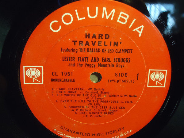 Flatt & Scruggs And The Foggy Mountain Boys : Hard Travelin' (LP, Album, Mono, Pit)