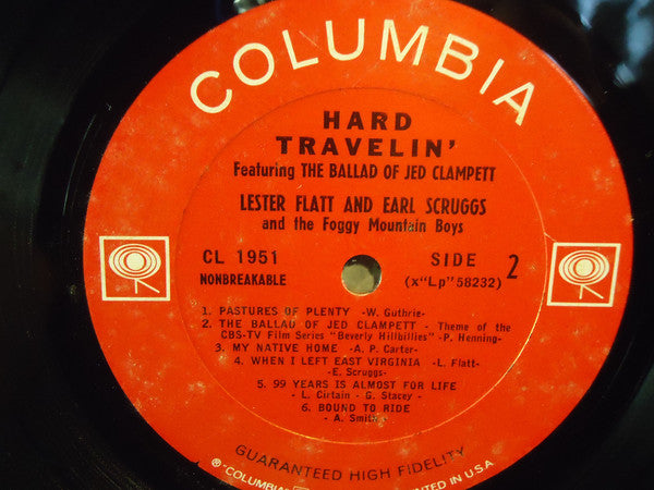 Flatt & Scruggs And The Foggy Mountain Boys : Hard Travelin' (LP, Album, Mono, Pit)