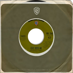 Faces (3) : Stay With Me (7", Single, Styrene, Pit)