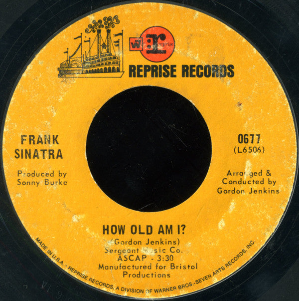 Frank Sinatra : I Can't Believe I'm Losing You / How Old Am I? (7", Styrene, Ter)
