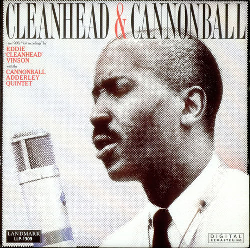 Eddie "Cleanhead" Vinson With The Cannonball Adderley Quintet : Cleanhead & Cannonball (LP, Comp, RM)
