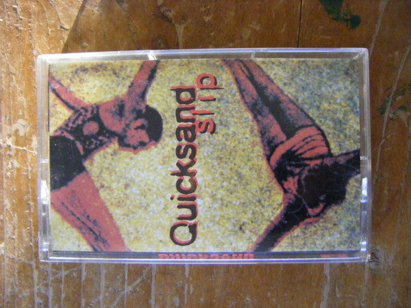 Quicksand (3) : Slip (Cass, Album)