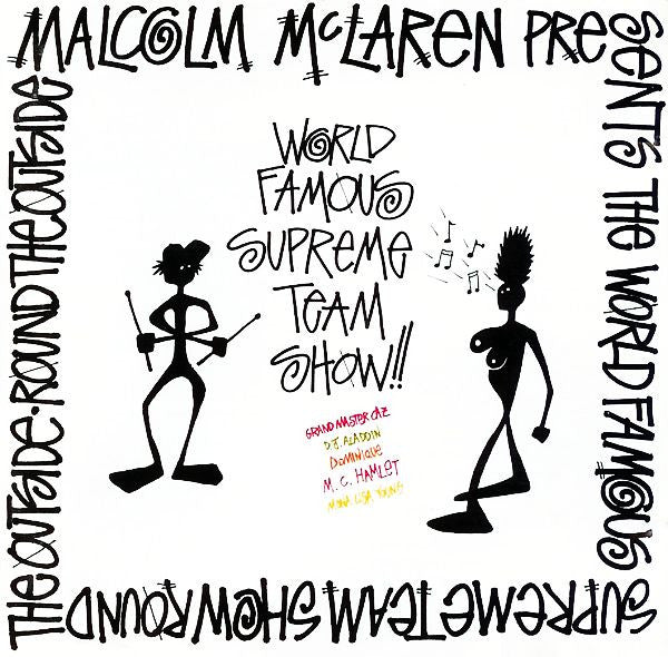 Malcolm McLaren Presents The World Famous Supreme Team Show* : Round The Outside! Round The Outside! (CD, Album)