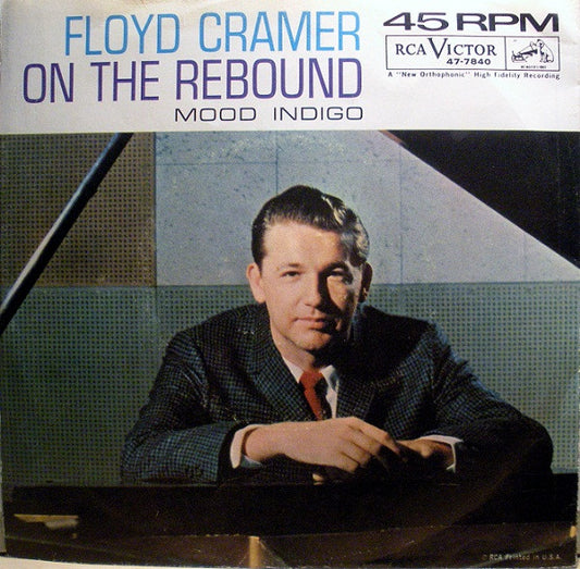 Floyd Cramer : On The Rebound / Mood Indigo (7", Single, Ind)