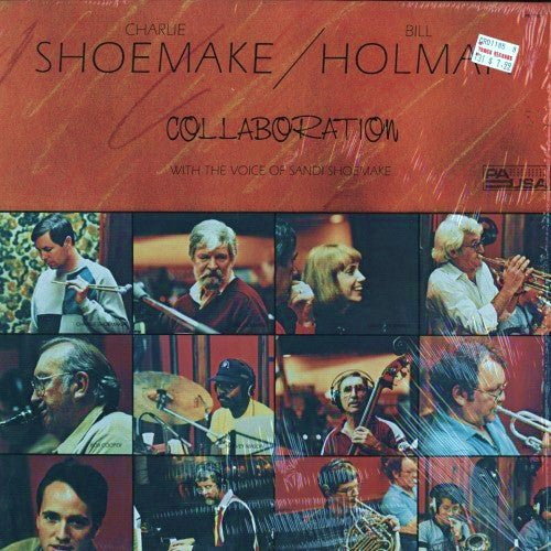 Charlie Shoemake / Bill Holman With The Voice Of Sandi Shoemake : Collaboration (LP, Album)
