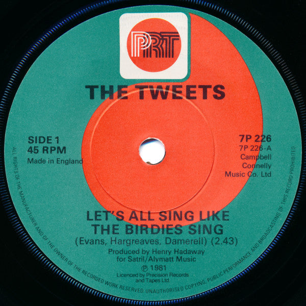 The Tweets : Let's All Sing Like The Birdies Sing (7", Single)