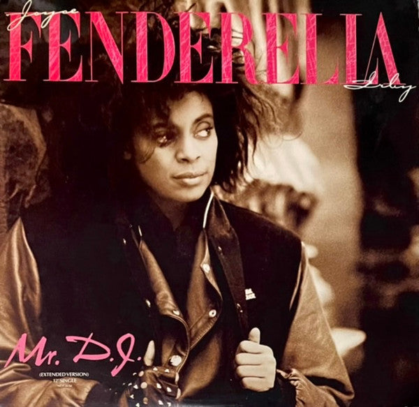 Joyce "Fenderella" Irby : Mr. D.J. (12", Single, Glo)