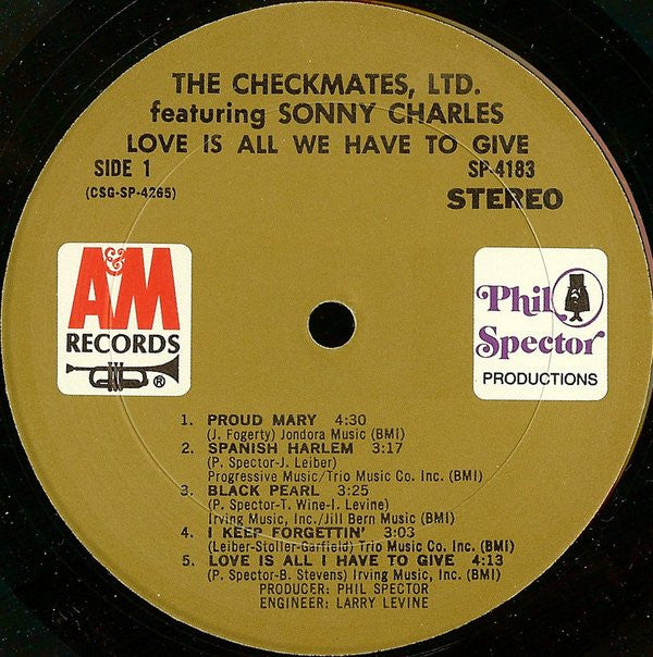 The Checkmates Ltd. : Love Is All We Have To Give (LP, Album, Pit)