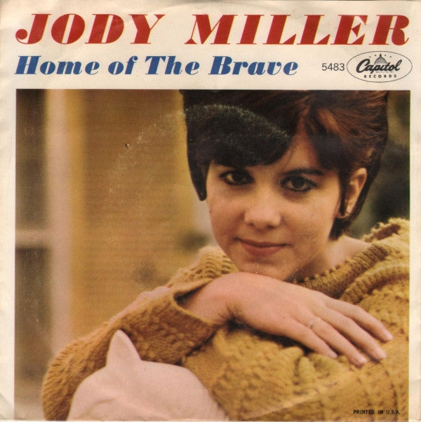 Jody Miller : Home Of The Brave (7", Single)