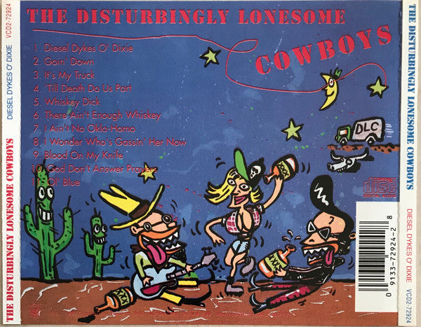 The Disturbingly Lonesome Cowboys : Diesel Dykes O' Dixie (CD, Album)