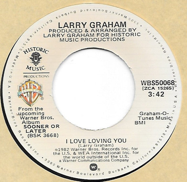 Larry Graham : Don't Stop When You're Hot (7")