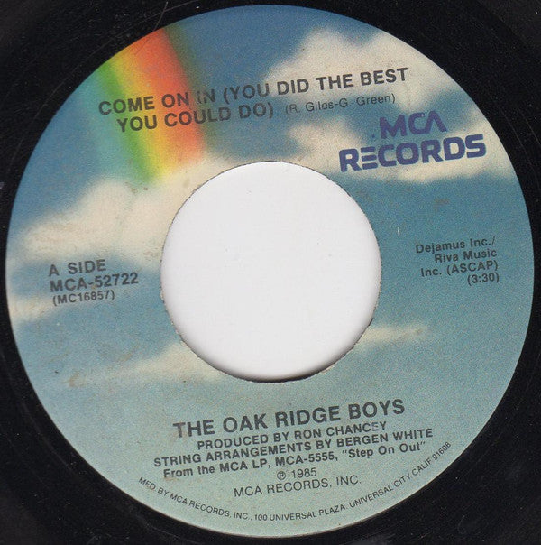 Oak Ridge Boys* : Come On In (You Did The Best You Could Do) / Roll Tennessee River (7", Pin)