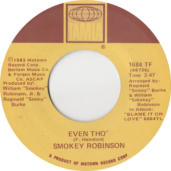 Smokey Robinson With High Inergy : Blame It On Love (7", Single)