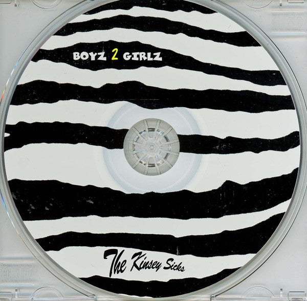 The Kinsey Sicks : Boyz 2 Girlz (CD, Album)