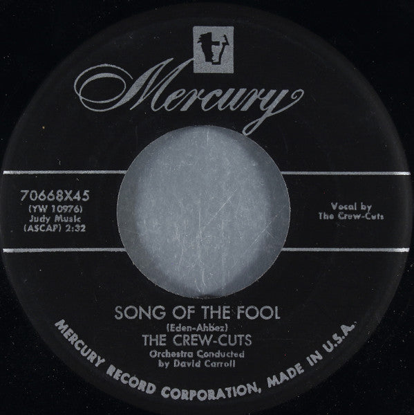 The Crew-Cuts* : Gum Drop / Song Of The Fool (7")
