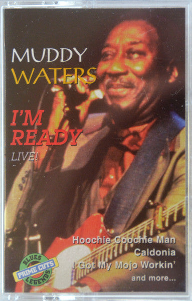 Muddy Waters : I'm Ready - Live! (Cass, Album)