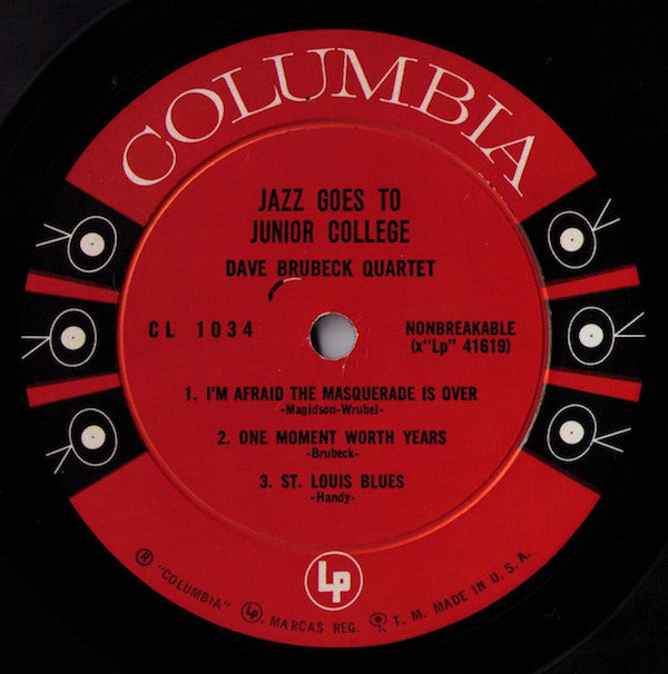 The Dave Brubeck Quartet : Jazz Goes To Junior College (LP, Album, Mono)