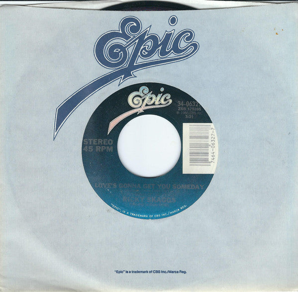 Ricky Skaggs : Love's Gonna Get You Someday (7", Styrene, Car)