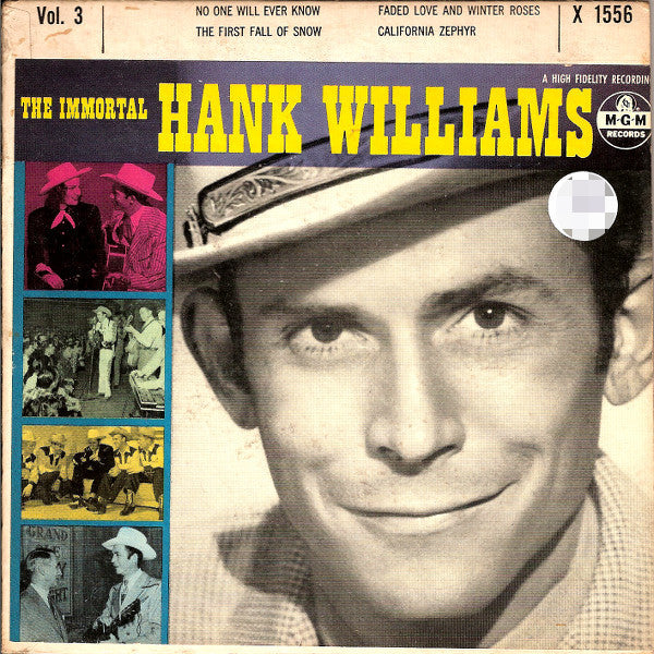 Hank Williams : The Immortal Hank Williams - Vol. 3 (7", EP, RE)