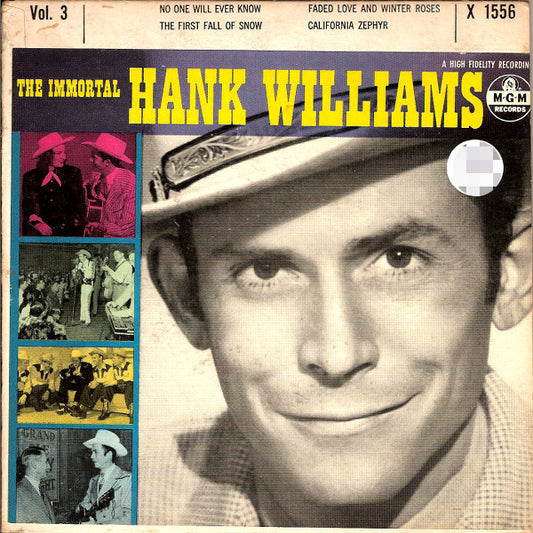 Hank Williams : The Immortal Hank Williams - Vol. 3 (7", EP, RE)