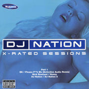 Various : DJ Nation X-Rated Sessions Part 1 (12")
