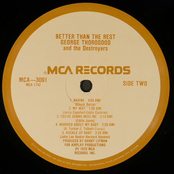 George Thorogood And The Destroyers* : Better Than The Rest (LP, Album, RE, Glo)