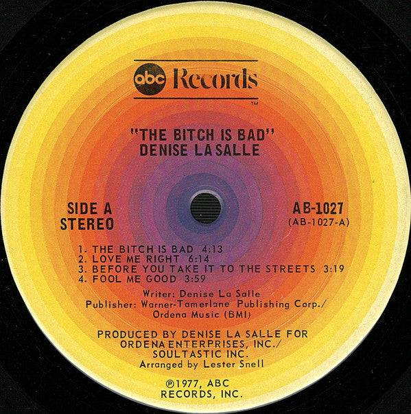 Denise La Salle* : The Bitch Is Bad ! (LP, Album, San)