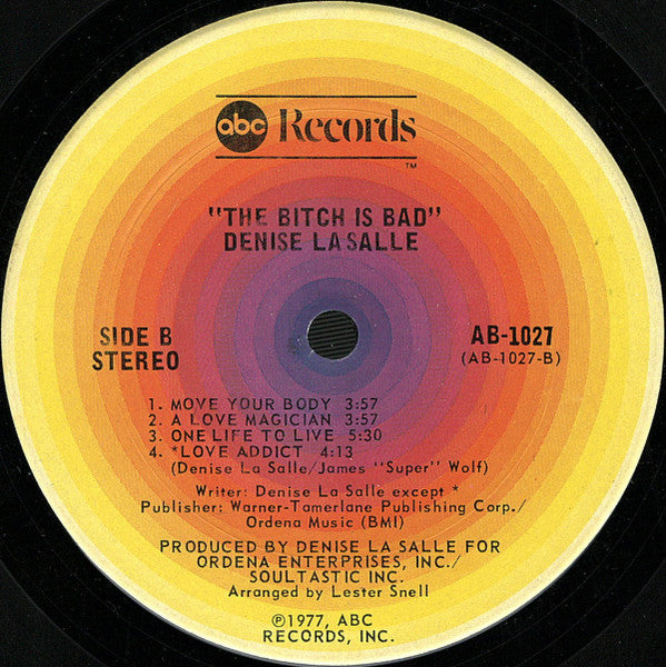 Denise La Salle* : The Bitch Is Bad ! (LP, Album, San)