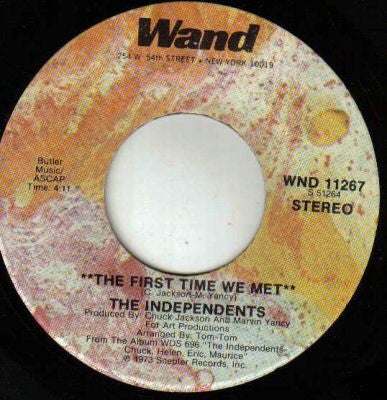 The Independents : The First Time We Met / Show Me How (7", Single)