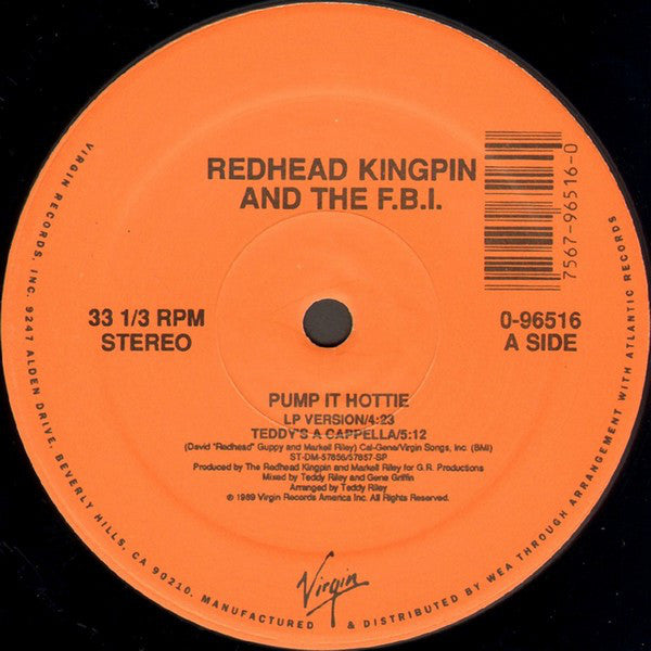 Redhead Kingpin & The F.B.I.* : Pump It Hottie (12")